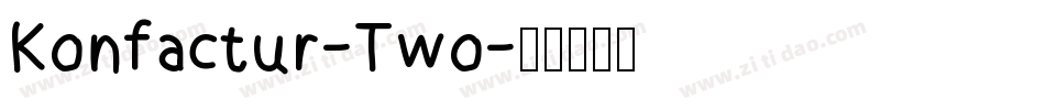 Konfactur-Two字体转换
