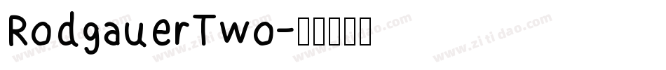 RodgauerTwo字体转换