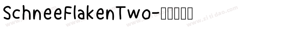 SchneeFlakenTwo字体转换