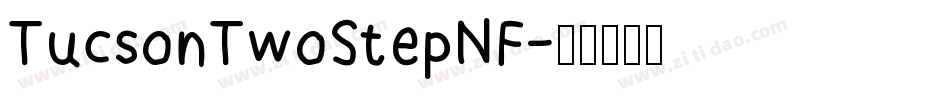 TucsonTwoStepNF字体转换