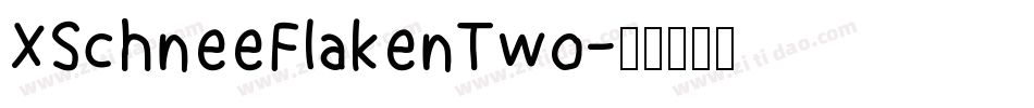 XSchneeFlakenTwo字体转换