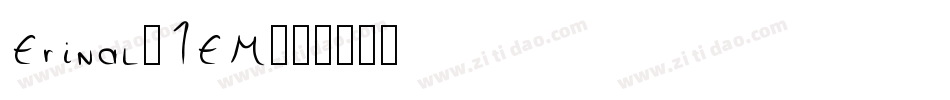 Erinal-1EM字体转换