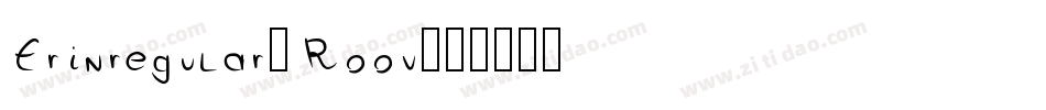 Erinregular-Roov字体转换