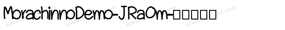 MorachinnoDemo-JRaOm字体转换