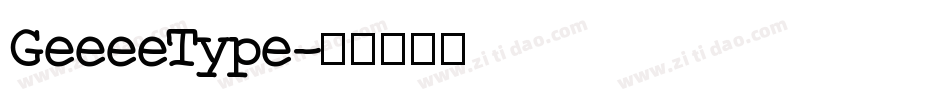GeeeeType字体转换
