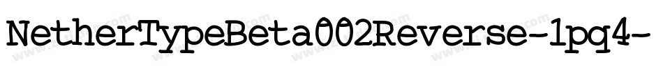 NetherTypeBeta002Reverse-1pq4字体转换