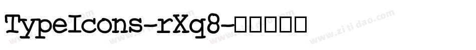 TypeIcons-rXq8字体转换