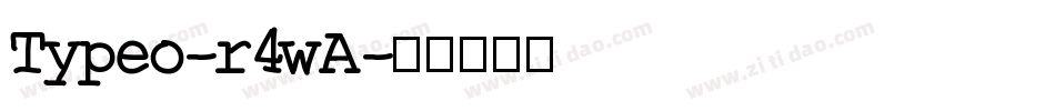 Typeo-r4wA字体转换