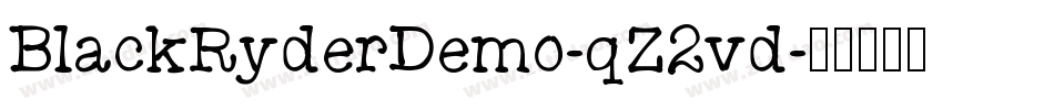 BlackRyderDemo-qZ2vd字体转换
