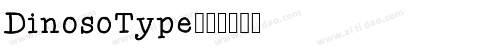 DinosoType字体转换