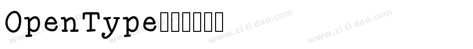 OpenType字体转换