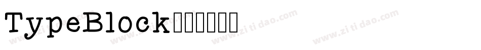 TypeBlock字体转换