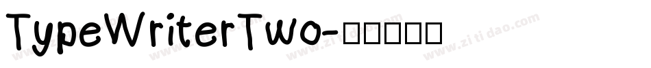 TypeWriterTwo字体转换