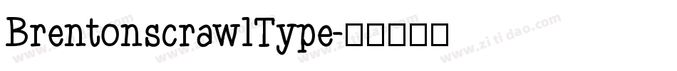BrentonscrawlType字体转换