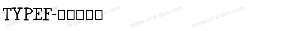 TYPEF字体转换