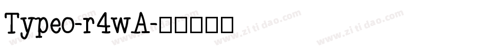 Typeo-r4wA字体转换