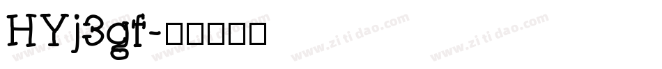 HYj3gf字体转换