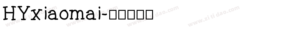 HYxiaomai字体转换
