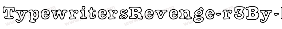 TypewritersRevenge-r3By字体转换