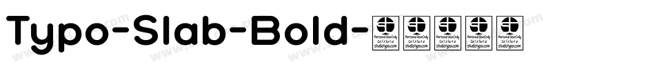 Typo-Slab-Bold字体转换