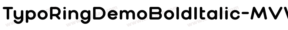 TypoRingDemoBoldItalic-MVW8w字体转换