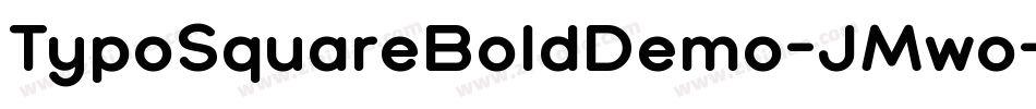 TypoSquareBoldDemo-JMwo字体转换