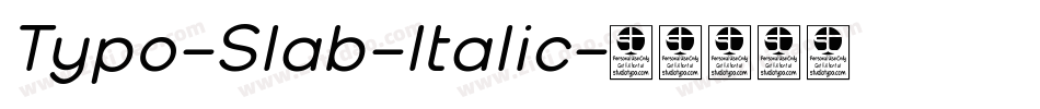 Typo-Slab-Italic字体转换