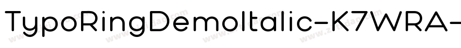 TypoRingDemoItalic-K7WRA字体转换