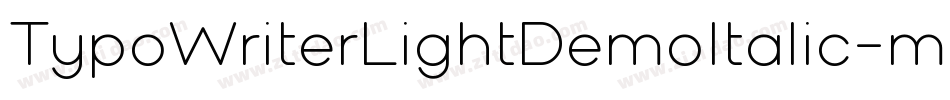 TypoWriterLightDemoItalic-mBxx字体转换