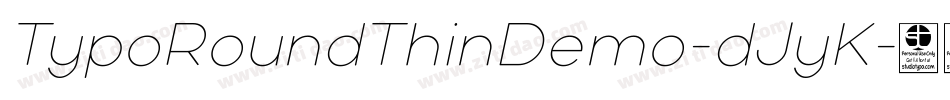 TypoRoundThinDemo-dJyK字体转换