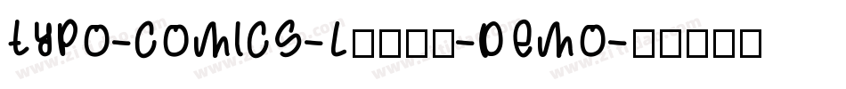TYPO-COMICS-Light-DEMO字体转换