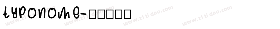 TYPONOME字体转换