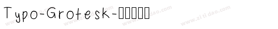 Typo-Grotesk字体转换
