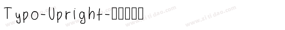 Typo-Upright字体转换