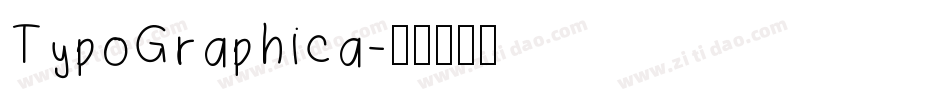 TypoGraphica字体转换
