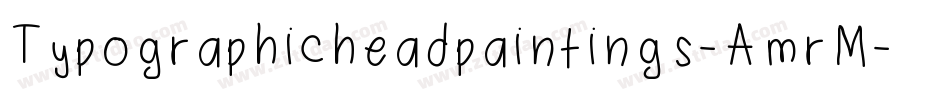 Typographicheadpaintings-AmrM字体转换
