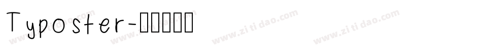 Typoster字体转换