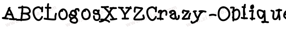 ABCLogosXYZCrazy-Oblique字体转换