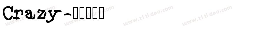 Crazy字体转换