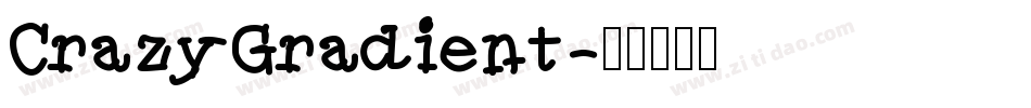 CrazyGradient字体转换