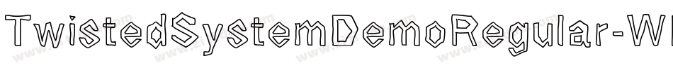 TwistedSystemDemoRegular-WB8O字体转换