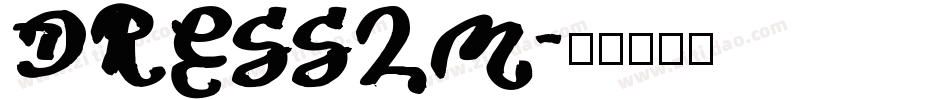 DRESSLM字体转换