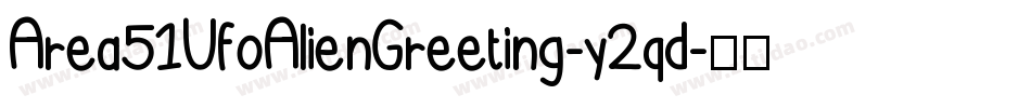 Area51UfoAlienGreeting-y2qd字体转换