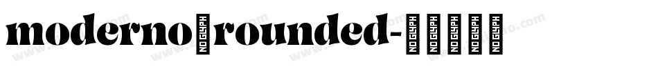 moderno_rounded字体转换