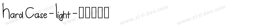 HardCase-Light字体转换