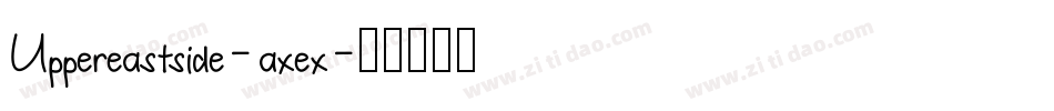 Uppereastside-axex字体转换