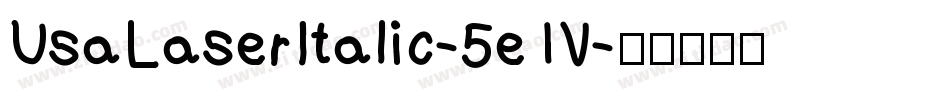 UsaLaserItalic-5e1V字体转换