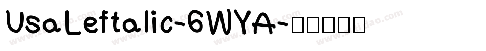 UsaLeftalic-6WYA字体转换