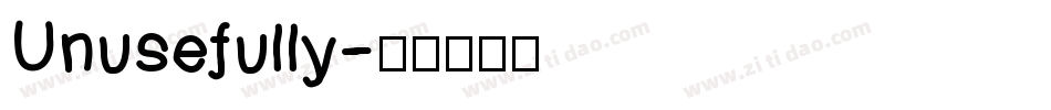Unusefully字体转换