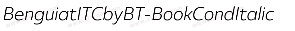 BenguiatITCbyBT-BookCondItalic字体转换 BenguiatITCbyBT-BookCondItalic字体转换